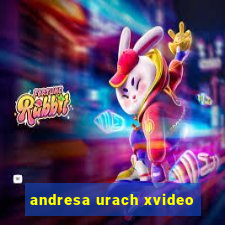 andresa urach xvideo